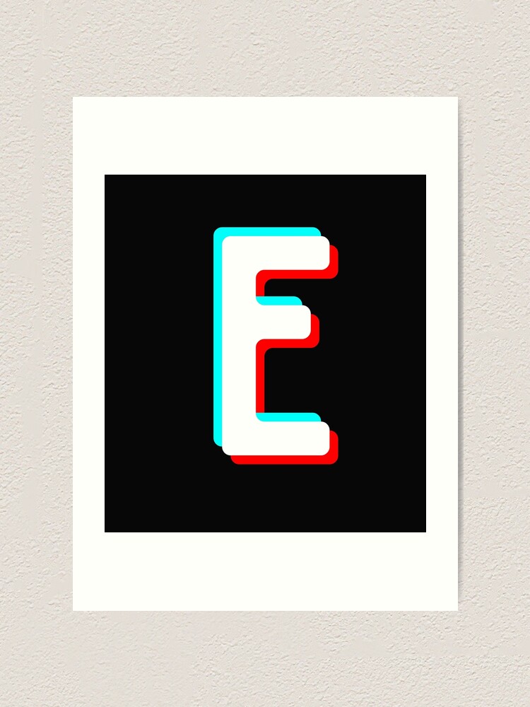 Letter E Initial Monogram Tiktok Art Print By Miro Art Redbubble