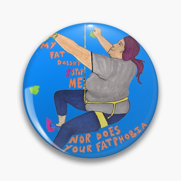 Item preview, Fatphobia Won't Stop Me designed and sold by BryonyMayArt.