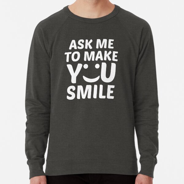 Item preview, Ask me to make you smile meme designed and sold by manardesign.