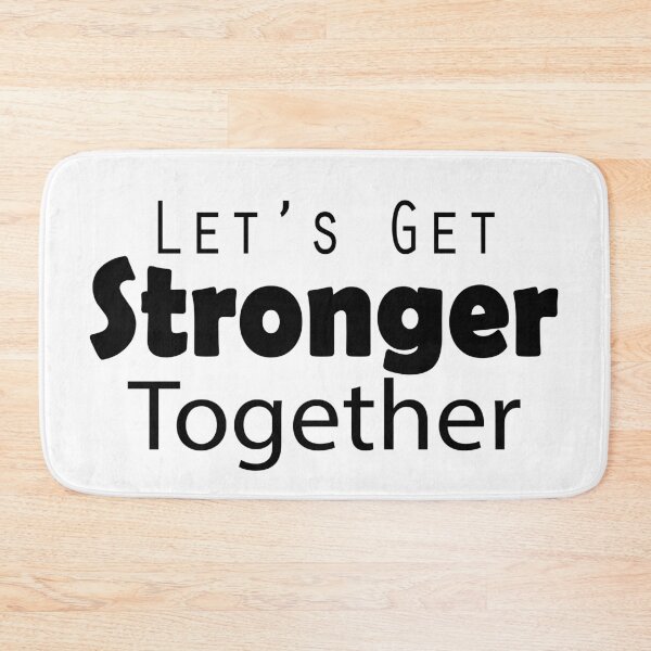 Item preview, Let's get stronger together designed and sold by Roy Store.