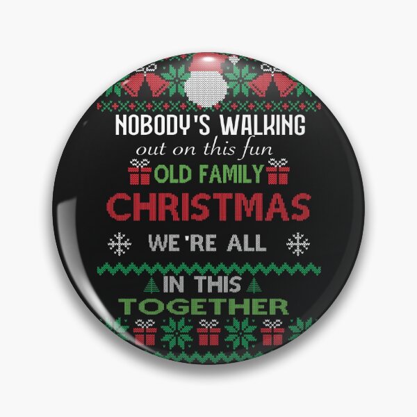 Item preview, Nobody's walking out on this fun old family christmas designed and sold by shinoshop.