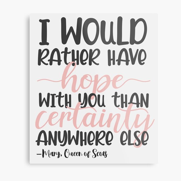 Frary Quote Metal Print
