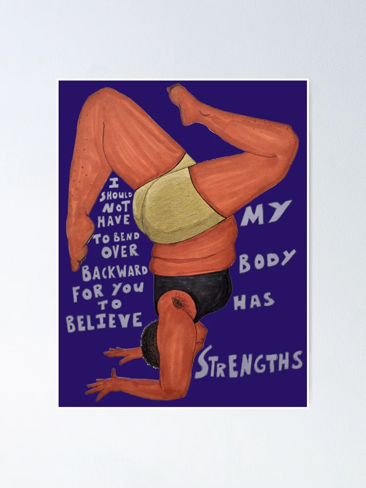 My Fat Body Is Strong Poster for Sale by BryonyMayArt