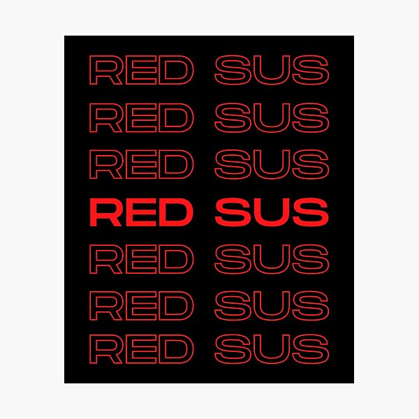 "Red Sus Red is Sus Red Kinda Sus Gamer Gift Gaming Meme