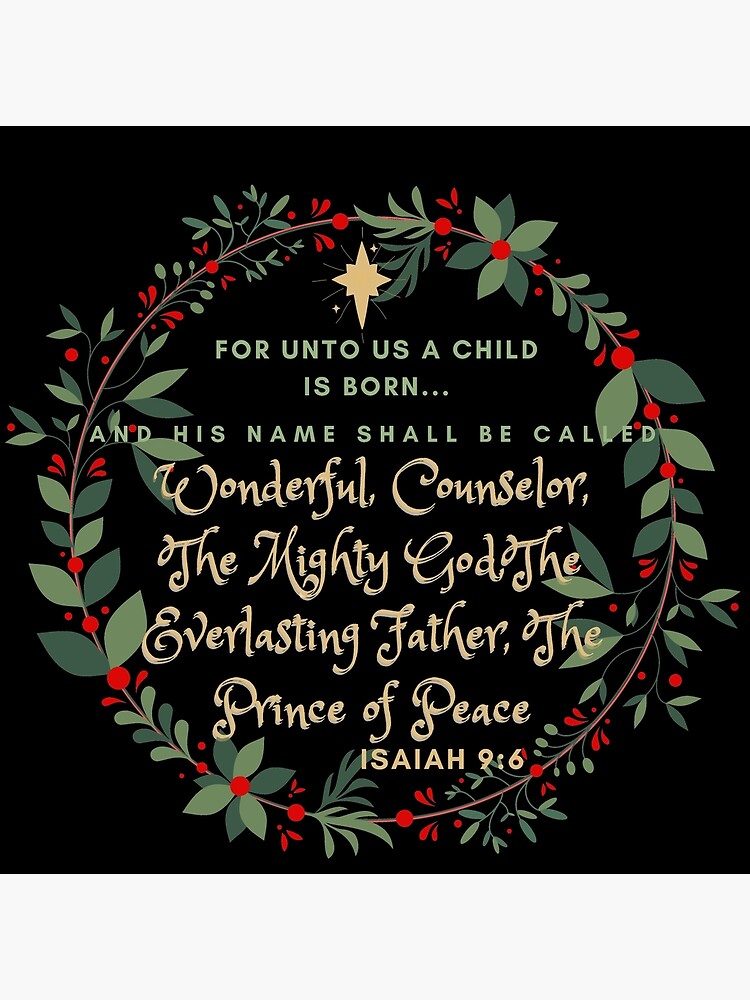 Isaiah 9:6 For unto us a Child is born Christmas verse | Poster