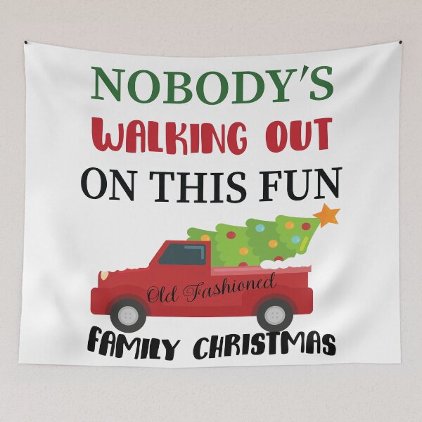 Item preview, Copy of Nobody's Walking Out On This Fun Old Family Christmas designed and sold by MousaObaid.