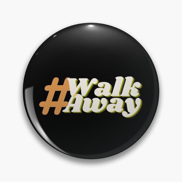 Item preview, Vintage Walk Away Movement Hashtag - #wakway  designed and sold by Sutra-Lotus-Co.