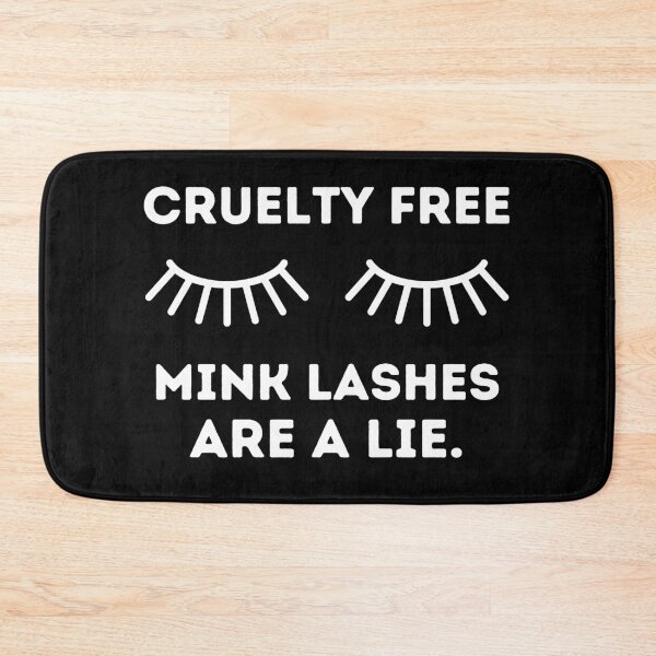 Item preview, CRUELTY FREE MINK LASHES ARE A LIE Beauty Quote designed and sold by a-little-ink.