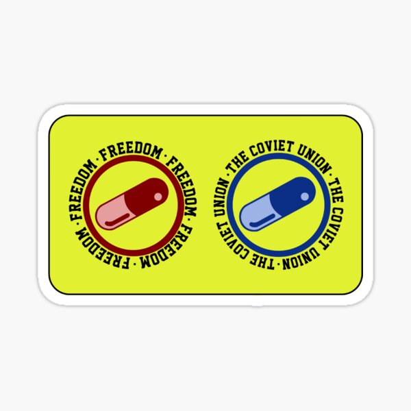 Red Pill of Freedom vs. Blue Pill of Coviet Union Sticker
