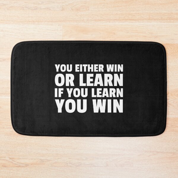 Item preview, You either win or learn if you learn you win designed and sold by RagsnTagsinc.