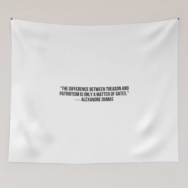 Item preview, A. DUMAS   # PATRIOTISM designed and sold by LiteraryQuotes.