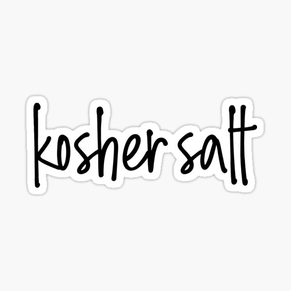 "Kosher Salt" Sticker by Longeareddesign Redbubble