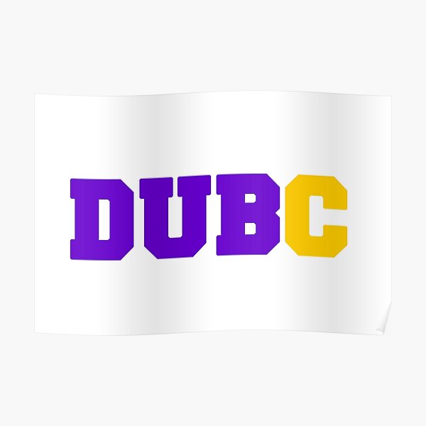 DUB C Poster
