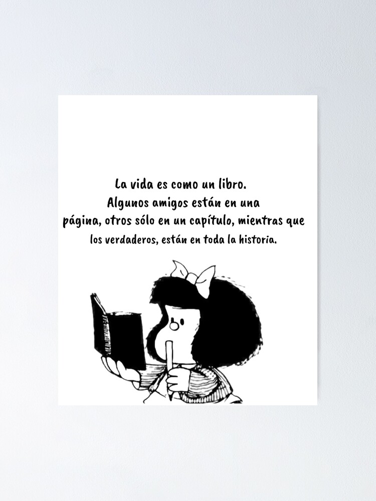Spanish Quotes And Mafalda Comics Poster For Sale By MinimalistLive Redbubble