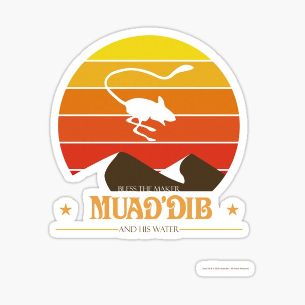 Item preview, Dune Muad'Dib - Bless The Maker And His Water designed and sold by DigitalDesgin.