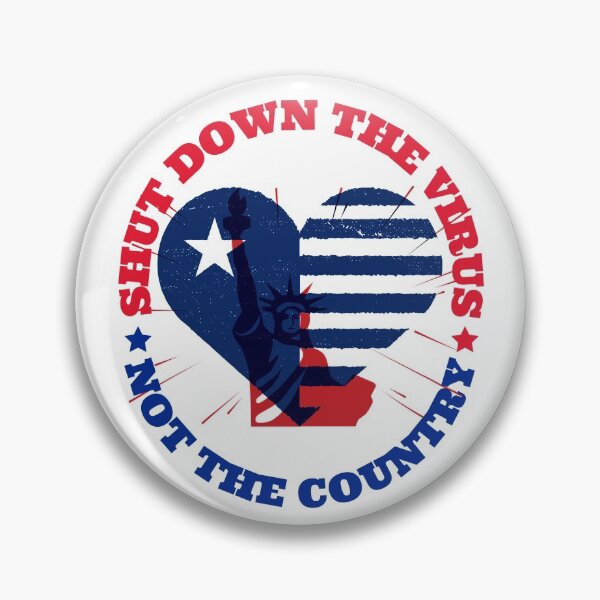 Item preview, Shut Down The Virus Not The Country designed and sold by Eva-Success.