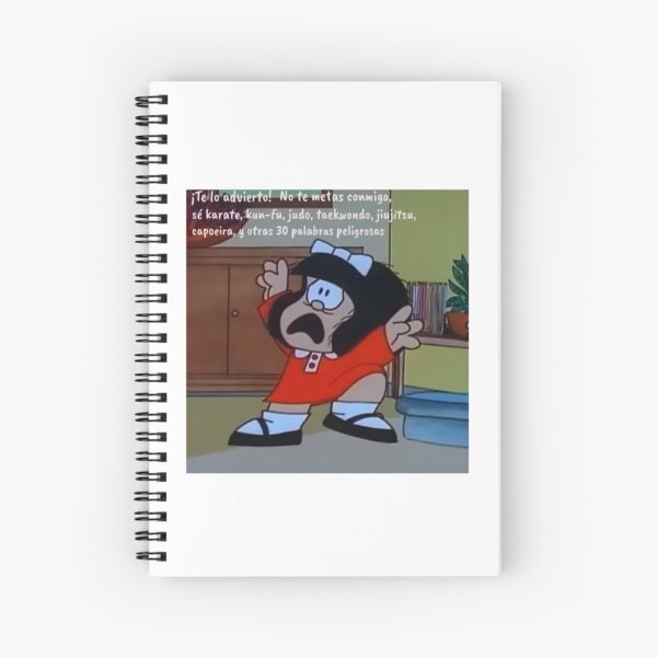 Cuaderno De Espiral Citas Divertidas En Espanol Con Mafalda De Minimalistlive Redbubble