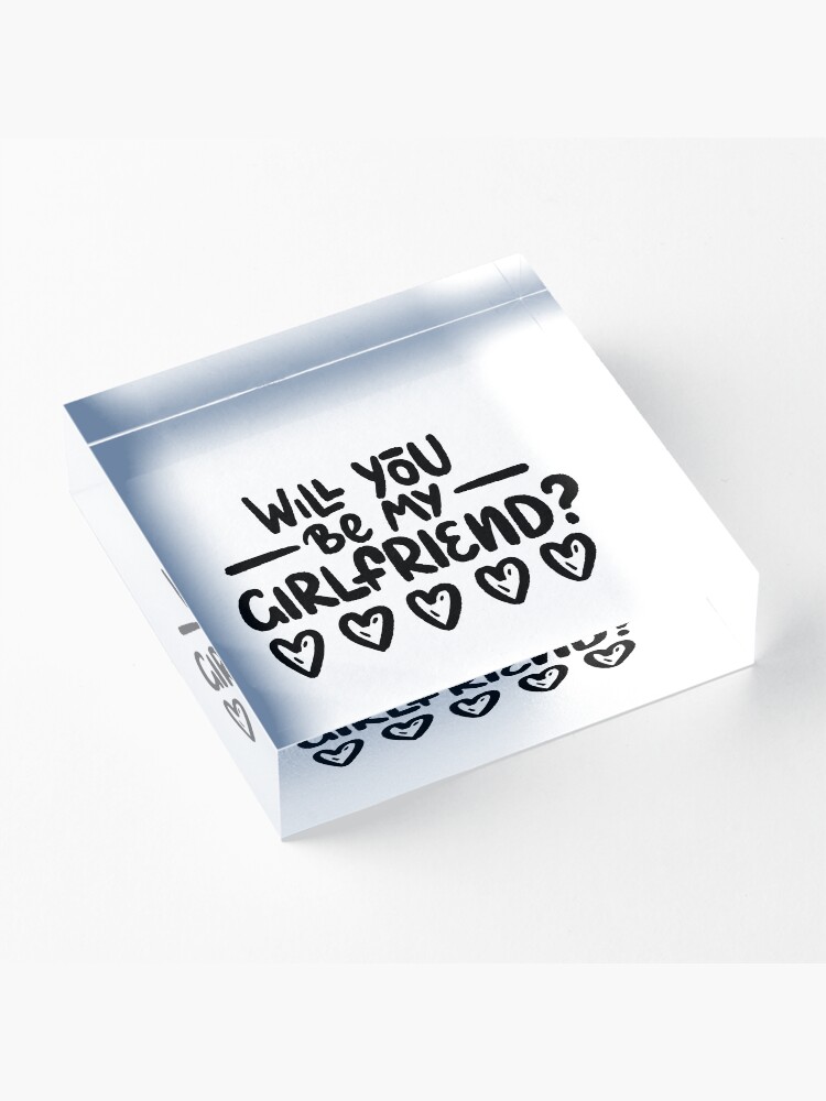 Will you be my girlfriend? Art Print for Sale by letterbrighter