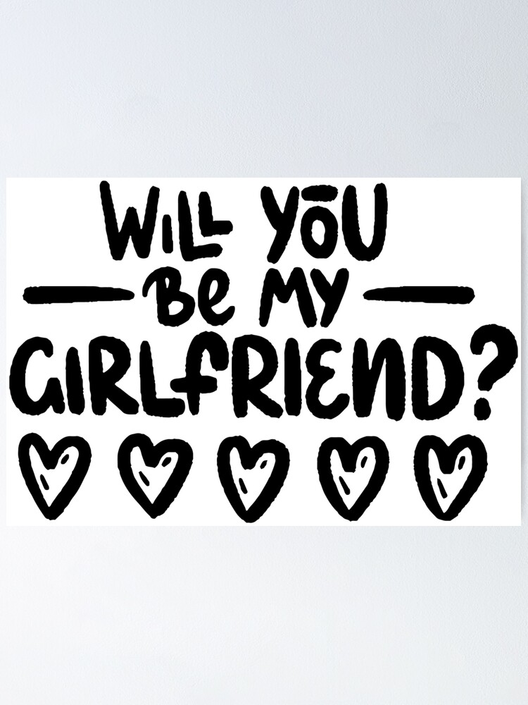 Will you be my girlfriend? | Poster