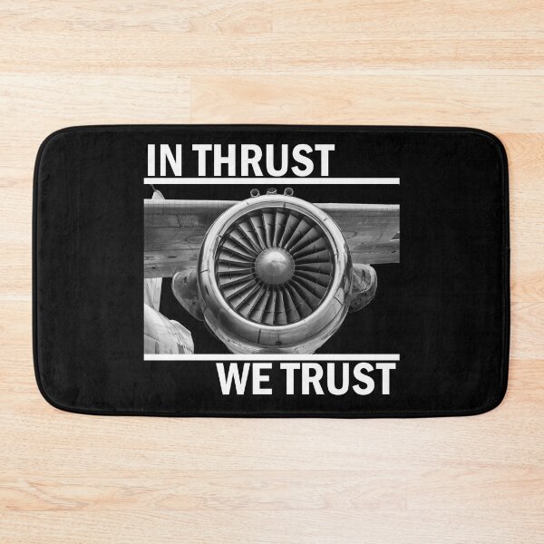 Item preview, In Thrust We Trust designed and sold by AeroAstro.