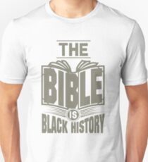 The Bible is Black History | Hebrew Israelite Clothing Unisex T-Shirt