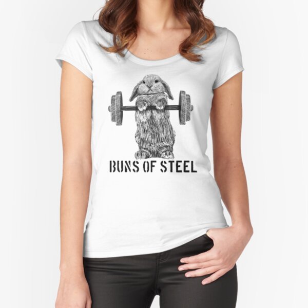 Buns of Steel (Light) Fitted Scoop T-Shirt