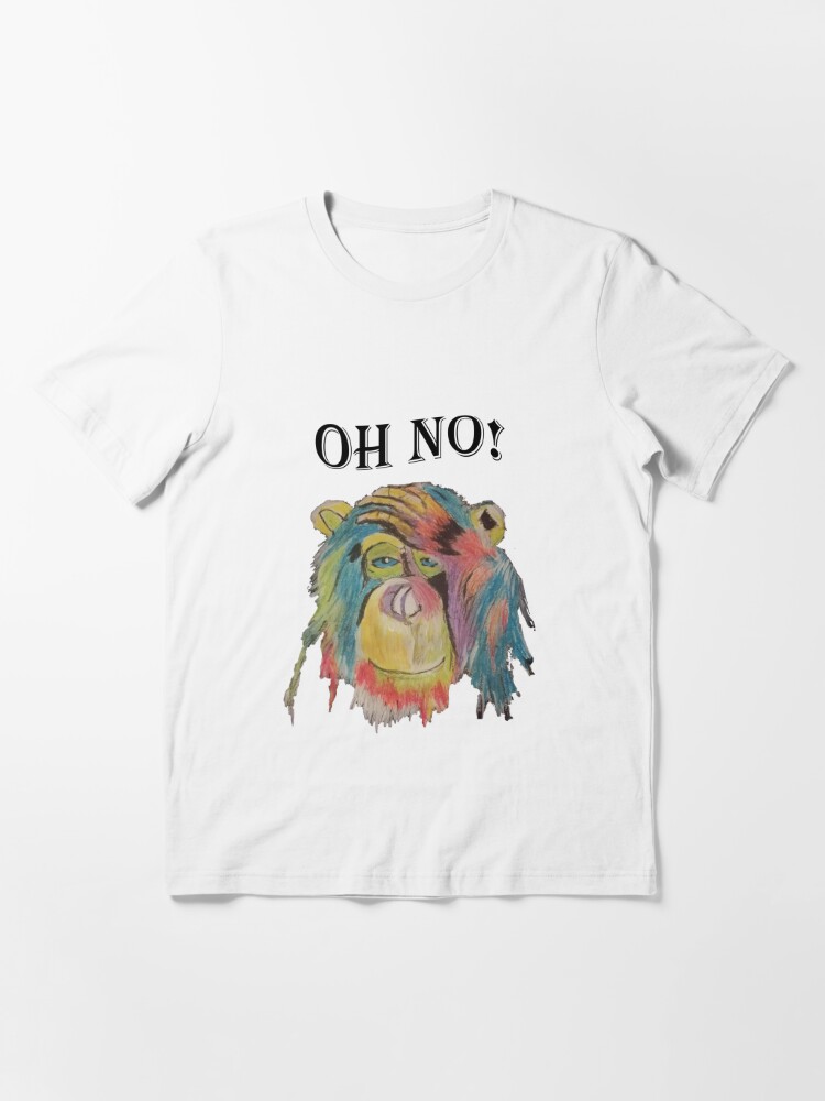 oh no t shirt