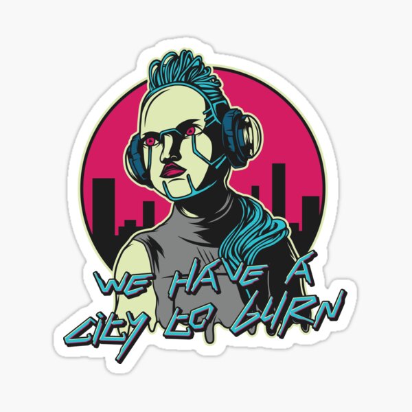 Artikel-Vorschau von Wir haben eine Stadt zum Brennen | Cyberpunk |, designt und verkauft von walidsam07.