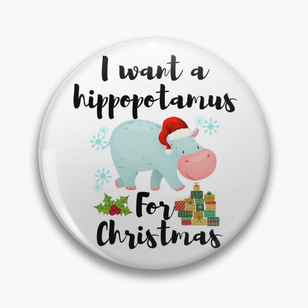 Item preview, I Want A Hippopotamus For Christmas designed and sold by Sutra-Lotus-Co.