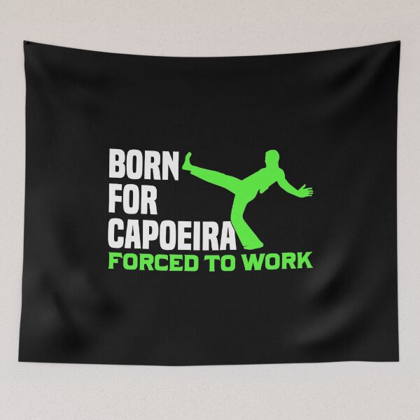 Item preview, Capoeira Born for Martial Arts Fighter Brazil designed and sold by Nessshirts.