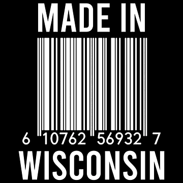 Artwork thumbnail, Made In Wisconsin by RandomStuffShop