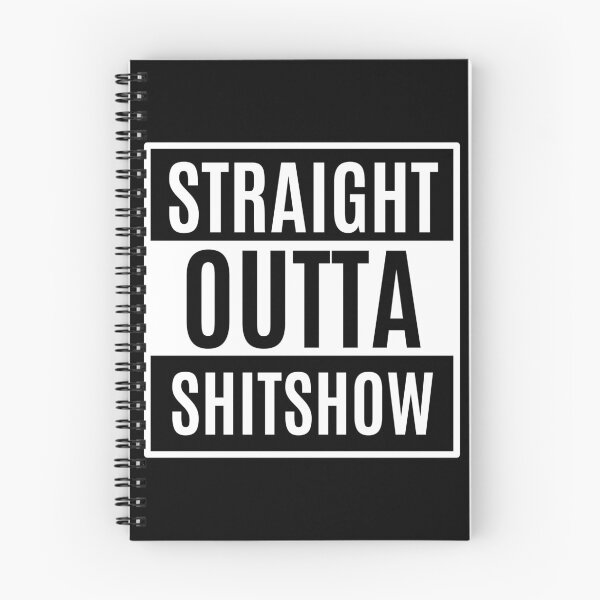 Item preview, Straight outta shitshow! designed and sold by MargheritaLidia.