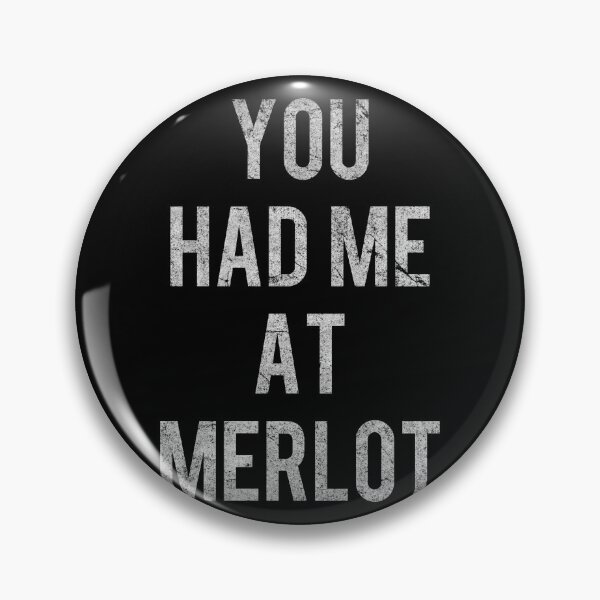 Item preview, You Had Me At Merlot Vintage designed and sold by flippinsg.
