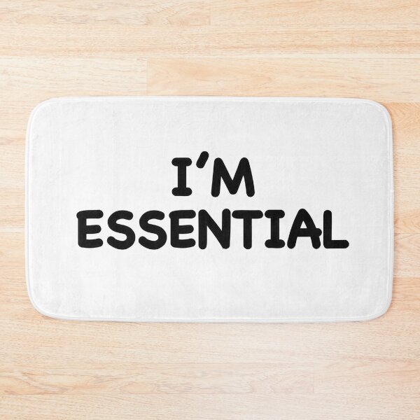 Item preview, I’m Essential designed and sold by popculturechick.