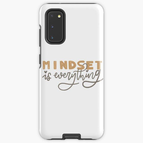 mindset is everything Samsung Galaxy Tough Case