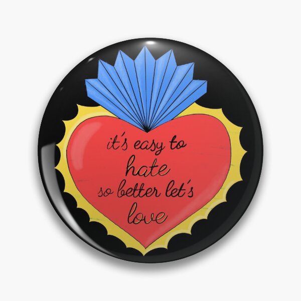 Item preview, Its easy to hate so better lets love - black background designed and sold by NYXFN.