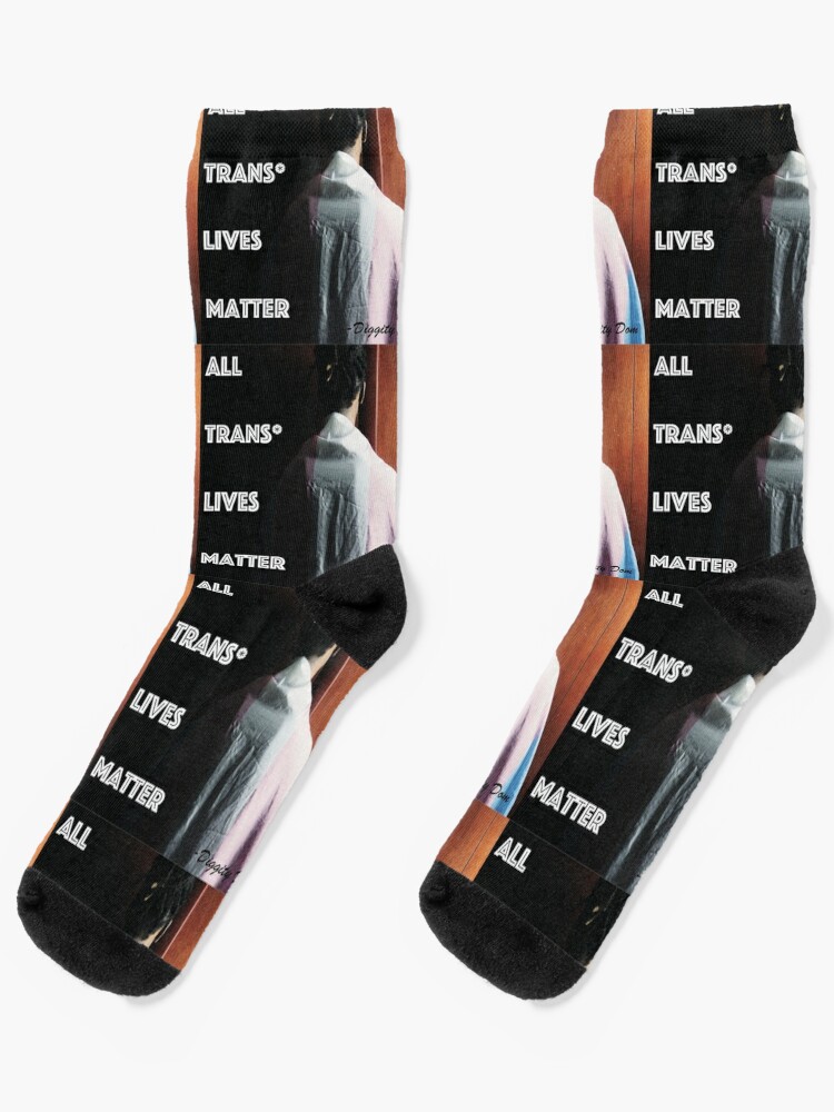 Socks, All Trans Lives Matter | Diggity Dom designed and sold by DiggityDom