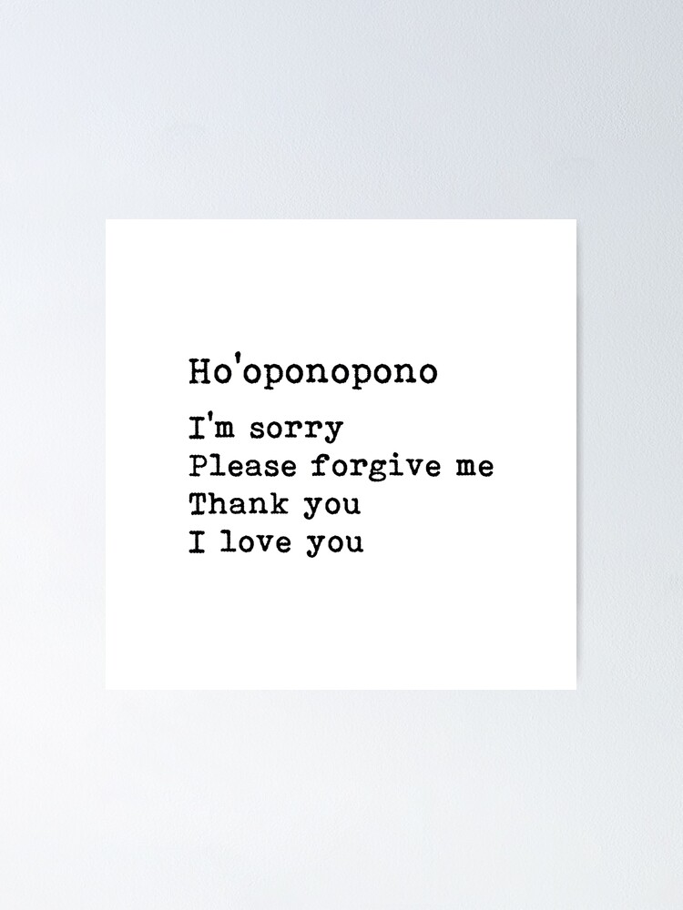 ho-oponopono-forgiveness-mantra-prayer-poster-for-sale-by