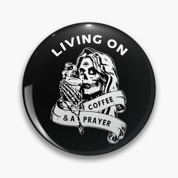 Item preview, Living on Coffee and Prayer designed and sold by printify.