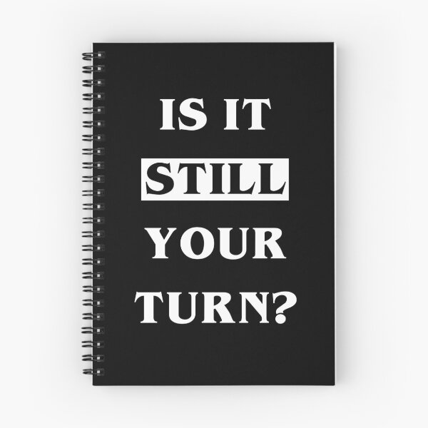 Item preview, Is it Still Your Turn T-shirt Gift Idea Funny Board Games Dnd designed and sold by SlickioDesigns.