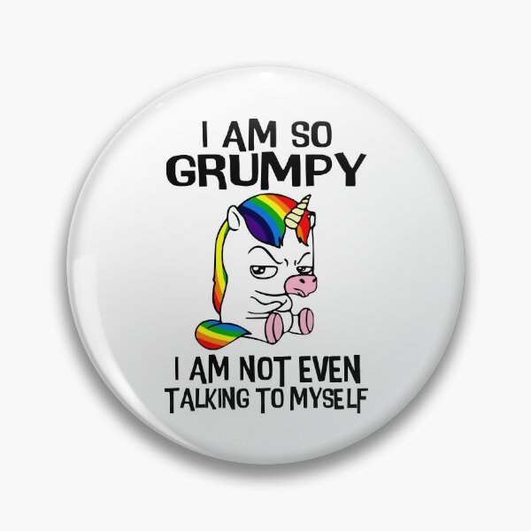 Item preview, I Am So Grumpy I Am Not Even Talking to Myself, Funny Unicorn designed and sold by printify.