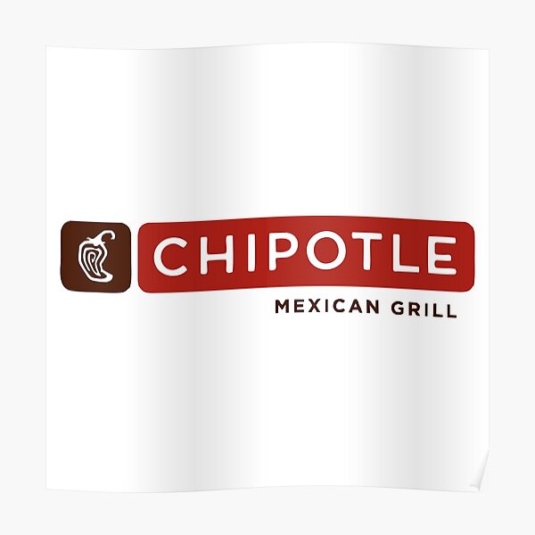 BEST SELLING - Chipotle Mexican Merchandise Poster