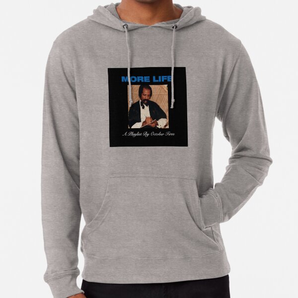 Drake more hotsell life hoodie