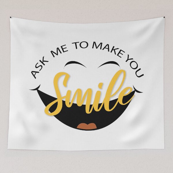 Item preview, Ask Me To Make You Smile designed and sold by LouiseFranksArt.