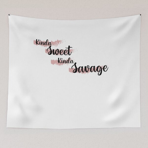 Item preview, kinda sweet kinda savage designed and sold by 0umStore.