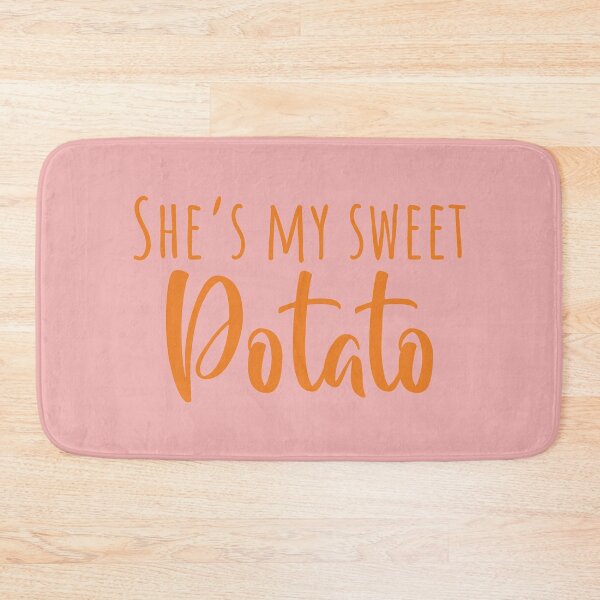 Item preview, she's my sweet potato designed and sold by KMIKBAL7.