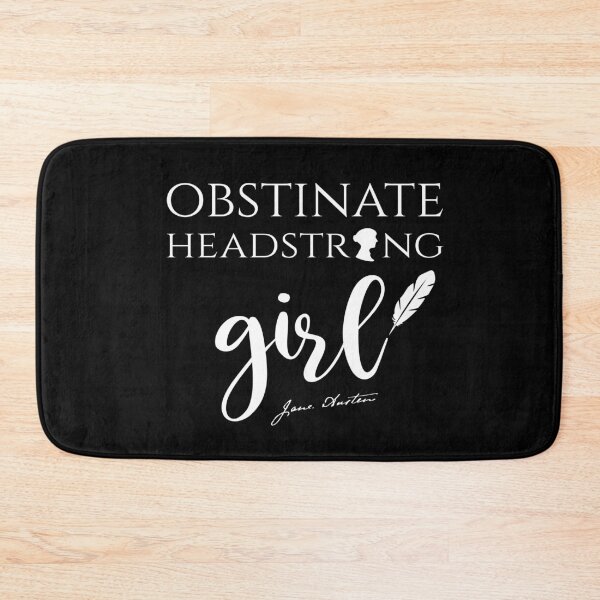 Item preview, Obstinate Headstrong Girl Jane Austen designed and sold by michellene.
