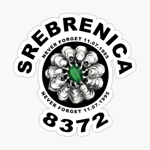 Srebrenica 8372 (Never Forget) Sticker