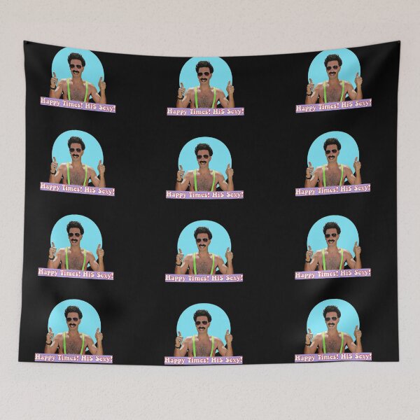 Item preview, Borat, Happy times, hi5 sexy designed and sold by avit1.