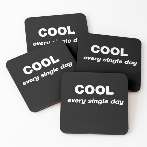 Item preview, Cool Every Single Day designed and sold by BeSafeRs.